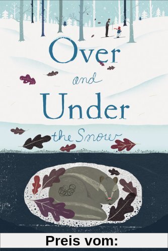 Over and Under the Snow